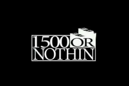 1500 or Nothin